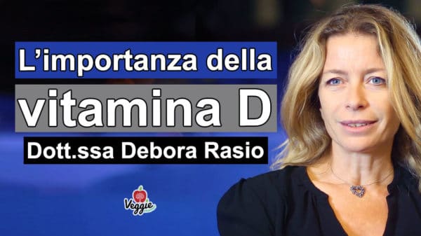 Dott.ssa Debora Rasio spiega l'importanza della vitamina D